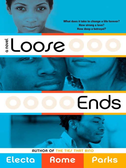 Title details for Loose Ends by Electa Rome Parks - Available